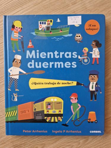 Portada del libro de Mientras duermes. ¿Quién trabaja de noche?
