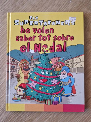 Portada del libro de Els supertafaners ho volen saber tot sobre el Nadal