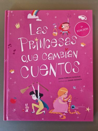 Portada del libro de LAS PRINCESAS QUE CAMBIAN CUENTOS
