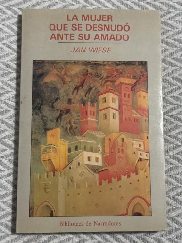 Portada del libro de La mujer que se desnudó ante su amado