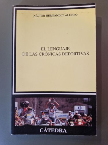 Portada del libro de El lenguaje de las crónicas deportivas