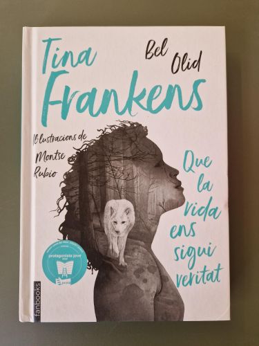 Portada del libro de Tina Frankens. Que la vida ens sigui veritat