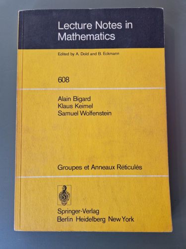Portada del libro de Groupes et Anneaux réticulés. Lecture Notes in Mathematics n. 608