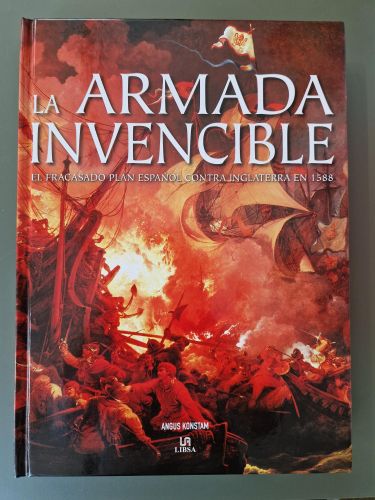 Portada del libro de La Armada Invencible. El fracasado plan español contra Inglaterra en 1588