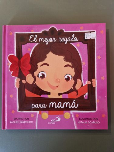 Portada del libro de El mejor regalo para mamá