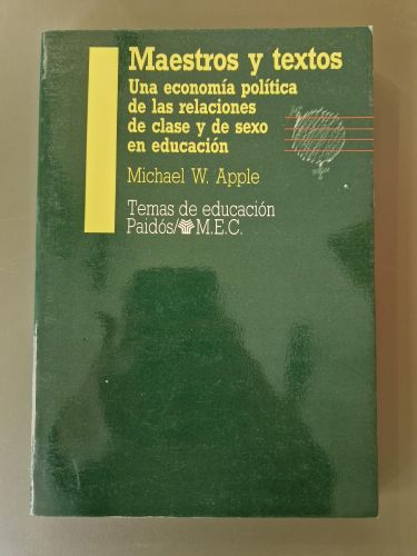 Portada del libro de Maestros y textos. Una economía política de las relaciones de clase y de sexo en educación