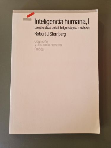Portada del libro de Inteligencia humana, I. La naturaleza de la inteligencia y su medición