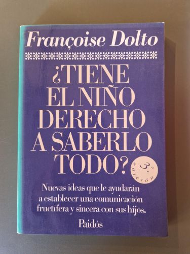 Portada del libro de ¿Tiene el niño derecho a saberlo todo?