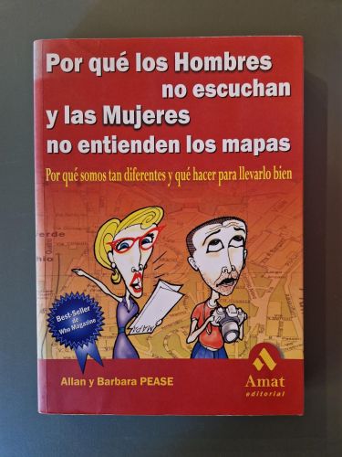 Portada del libro de Por qué los hombres no escuchan y las mujeres no entienden los mapas. Por qué somos tan diferentes y...