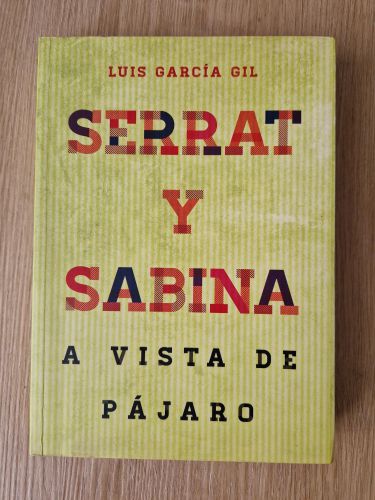 Portada del libro de Serrat & Sabina. A vista de pájaro
