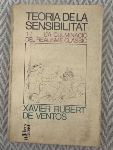 Portada del libro de Teoria de la sensibilitat 1
La culminació del realisme clàssic