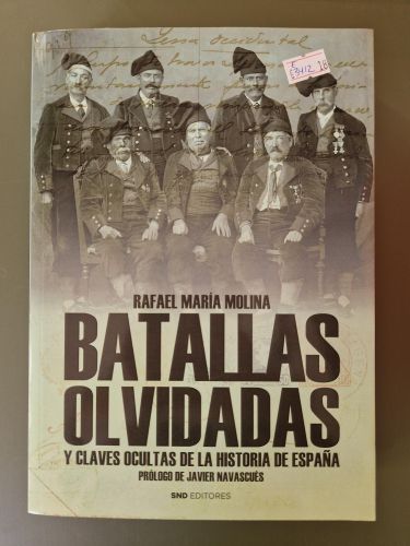 Portada del libro de Batallas Olvidadas y claves ocultas de la Historia de España
