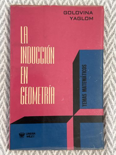 Portada del libro de La inducción en geometría. Temas matemáticos