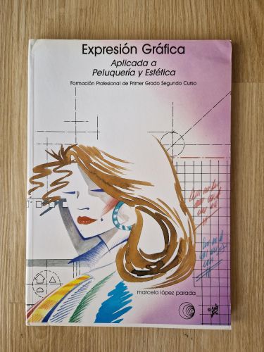 Portada del libro de Expresión gráfica aplicada a Peluquería y Estética