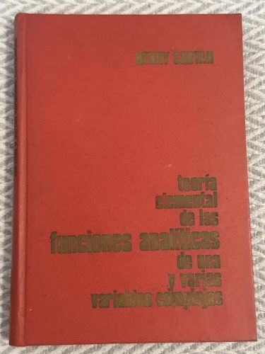 Portada del libro de Teoría elemental de funciones analíticas de una o varias variables complejas