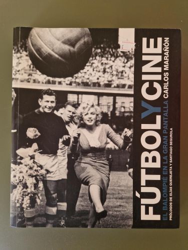 Portada del libro de Fútbol y cine. El balompie en la gran pantalla