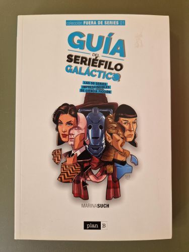 Portada del libro de GUÍA DEL SERIÉFILO GALÁCTICO