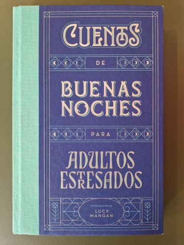 Portada del libro de Cuentos de buenas noches para adultos estresados