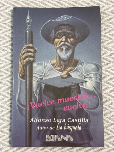 Portada del libro de ¡Vuelve maestro... vuelve!