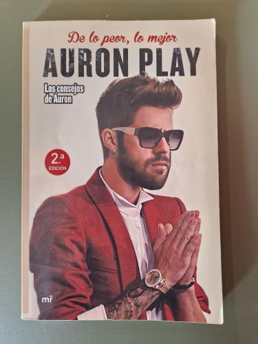 Portada del libro de De lo peor, lo mejor. Los consejos de Auron. FIRMADO POR EL AUTOR