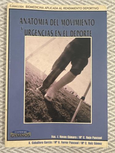 Portada del libro de Anatomía del movimiento y urgencias en el deporte