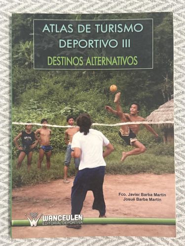 Portada del libro de Atlas de turismo deportivo III. Destinos alternativos