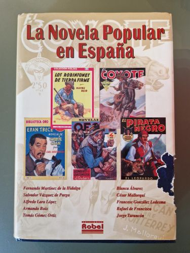 Portada del libro de NOVELA POPULAR EN ESPAÑA. Tomo I