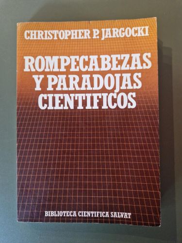 Portada del libro de Rompecabezas y paradojas científicos