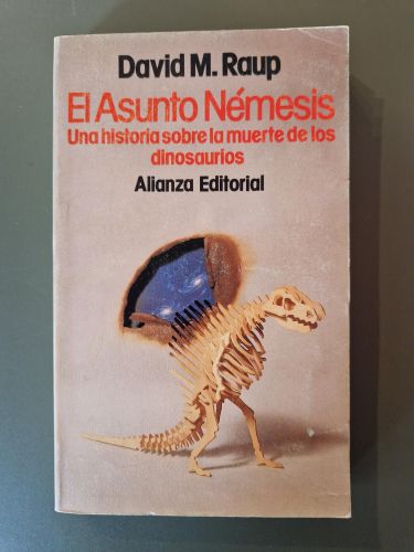 Portada del libro de El Asunto Némesis. Una historia sobre la muerte de los dinosaurios