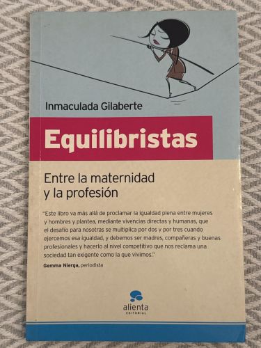Portada del libro de Equilibristas. Entre la maternidad y la profesión 