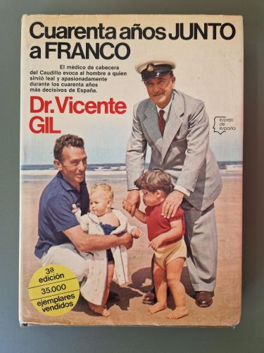 Portada del libro de Cuarenta años junto a Franco