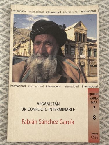 Portada del libro de Afganistán. Un conflicto interminable