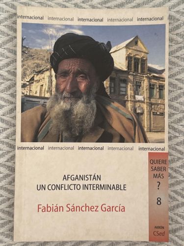 Portada del libro de Afganistán. Un conflicto interminable