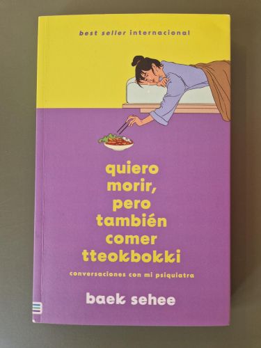 Portada del libro de QUIERO MORIR, PERO TAMBIÉN COMER TTEOKBOKKI