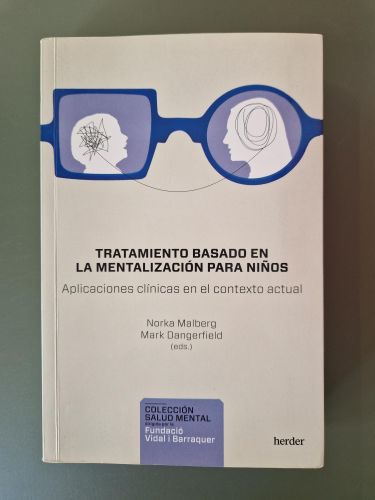 Portada del libro de Tratamiento basado en la mentalización para niños. Aplicaciones clínicas en el contexto actual