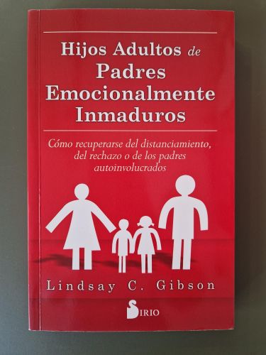 Portada del libro de Hijos adultos de padres emocionalmente inmaduros. 