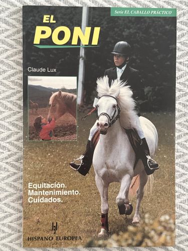 Portada del libro de El poni. Equitación. Mantenimiento. Cuidados