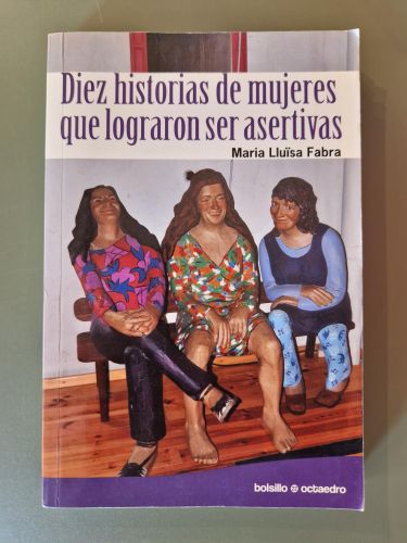 Portada del libro de Diez historias de mujeres que lograron ser asertivas