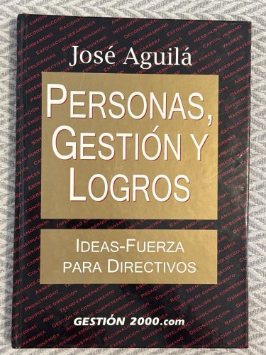 Portada del libro de Personas, gestión y logros. Ideas-fuerza para directivos