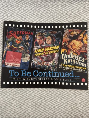 Portada del libro de To be continued... 1930's & 1940's serial movie posters. Volume 16