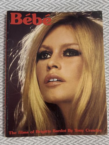 Portada del libro de Bébé. The flims of Brigitte Bardot