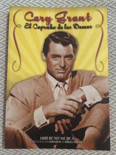 Portada del libro de Cary Grant. El capricho de las damas