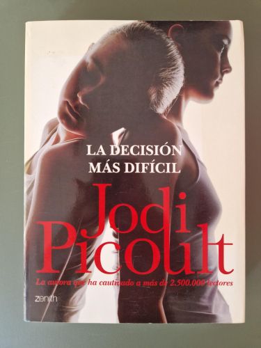 Portada del libro de La decisión más difícil