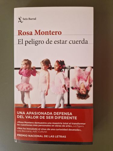 El peligro de estar cuerda