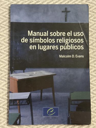 Portada del libro de Manuel sobre el uso de símbolos religiosos en lugares públicos