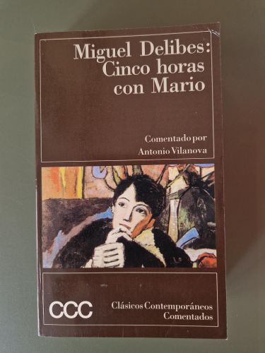 Portada del libro de Cinco horas con Mario. Comentado por Antonio Vilanova