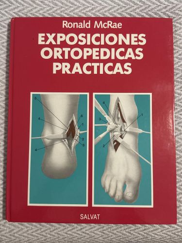 Exposiciones ortopédicas prácticas