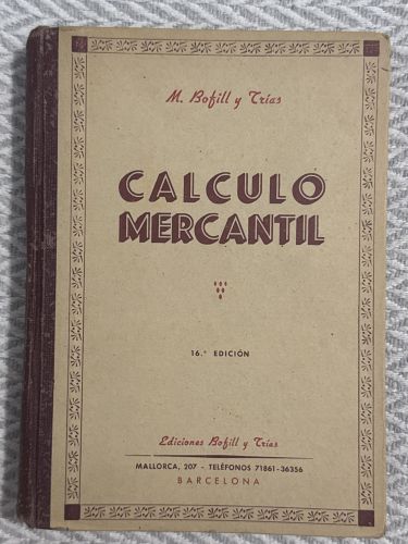 Enseñanza práctica y rápida de cálculo mercantil