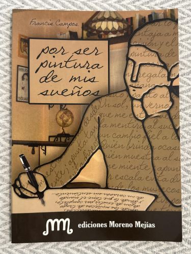 Por ser pintura de mis sueños