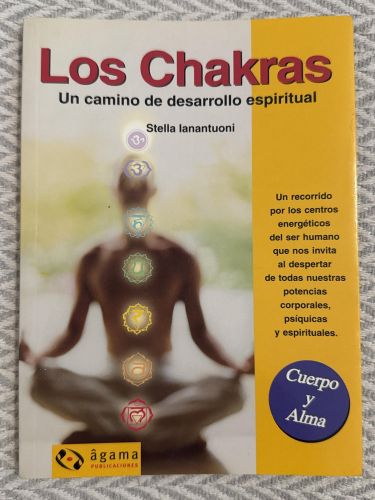 Los shakras. Un camino de desarrollo espiritual